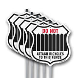 Do Not Attach Bicycles To This Fence