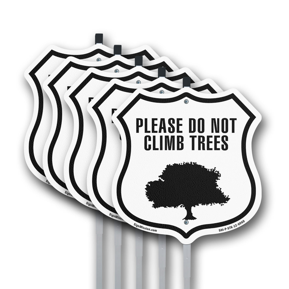 Please Do Not Climb In Trees