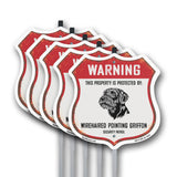 Warning This Property is Protected by Wirehaired Pointing Griffon