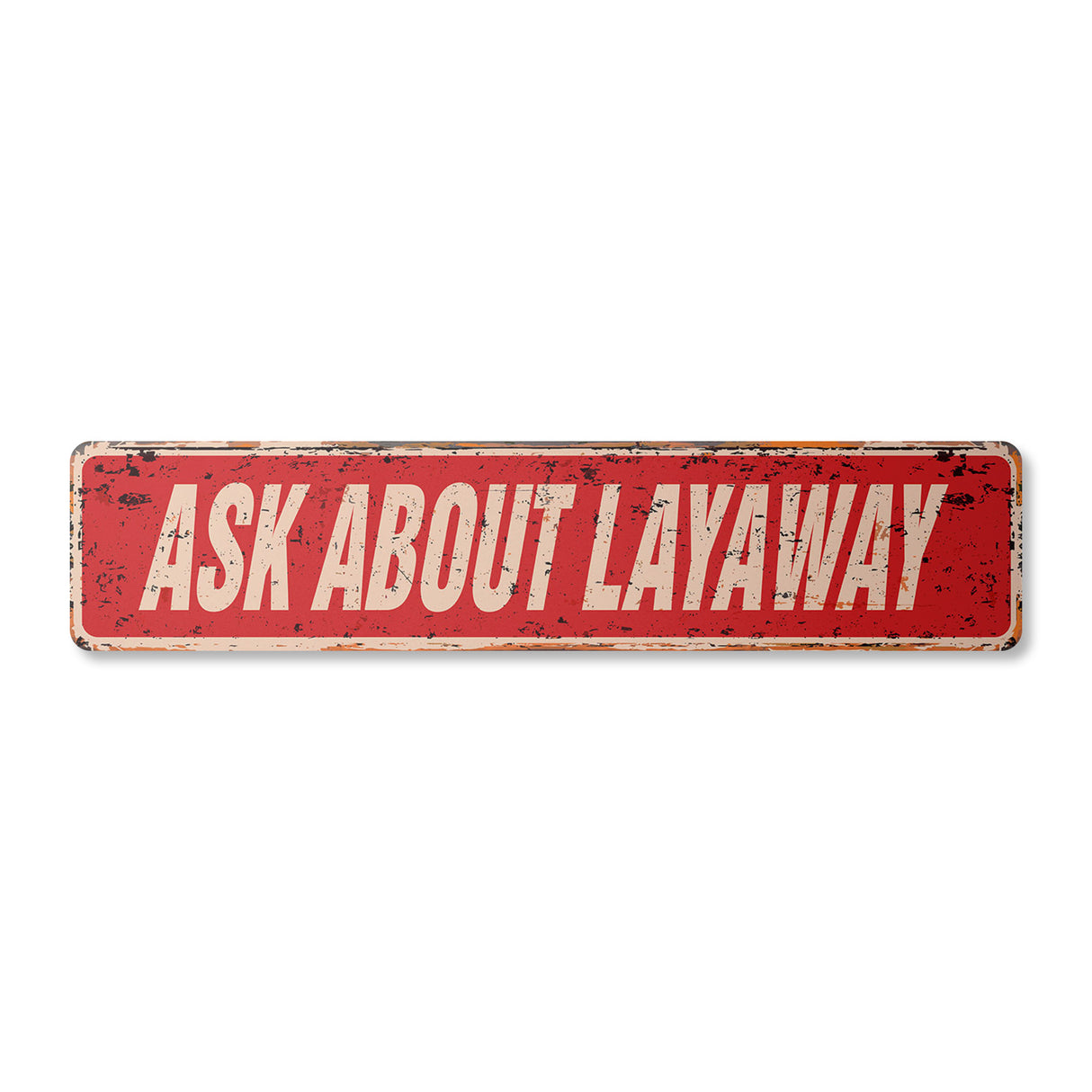ASK ABOUT LAYAWAY