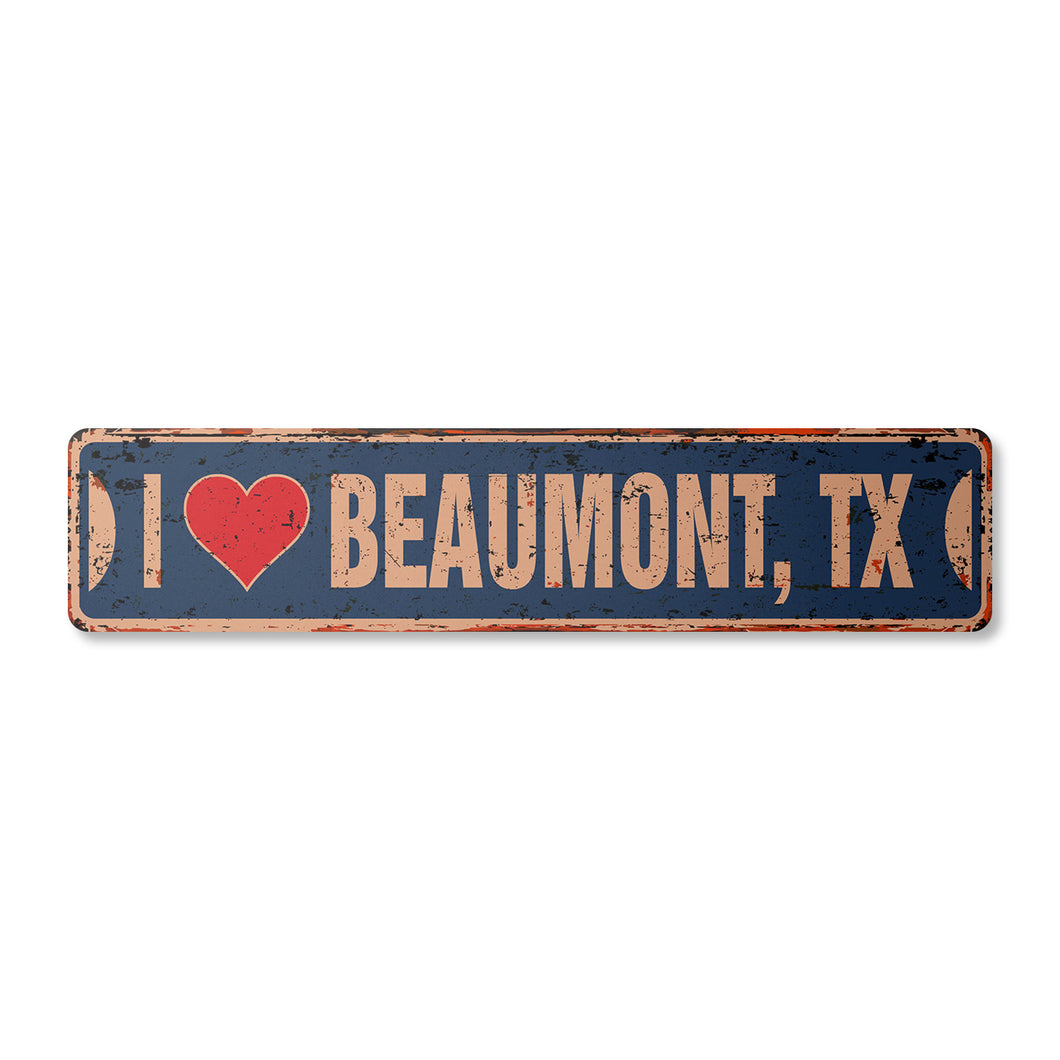 I LOVE BEAUMONT TEXAS