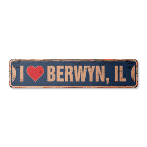 I LOVE BERWYN ILLINOIS