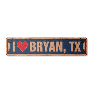 I LOVE BRYAN TEXAS