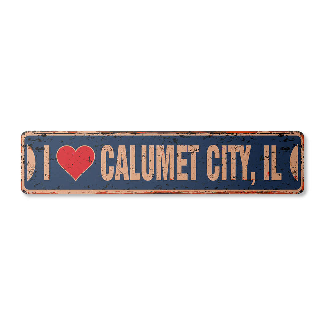 I LOVE CALUMET CITY ILLINOIS