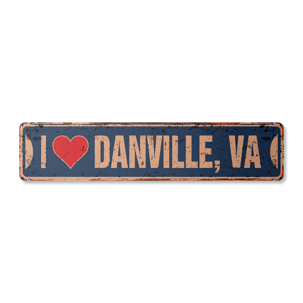 I LOVE DANVILLE VIRGINIA