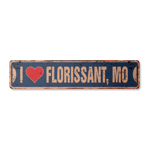 I LOVE FLORISSANT MISSOURI