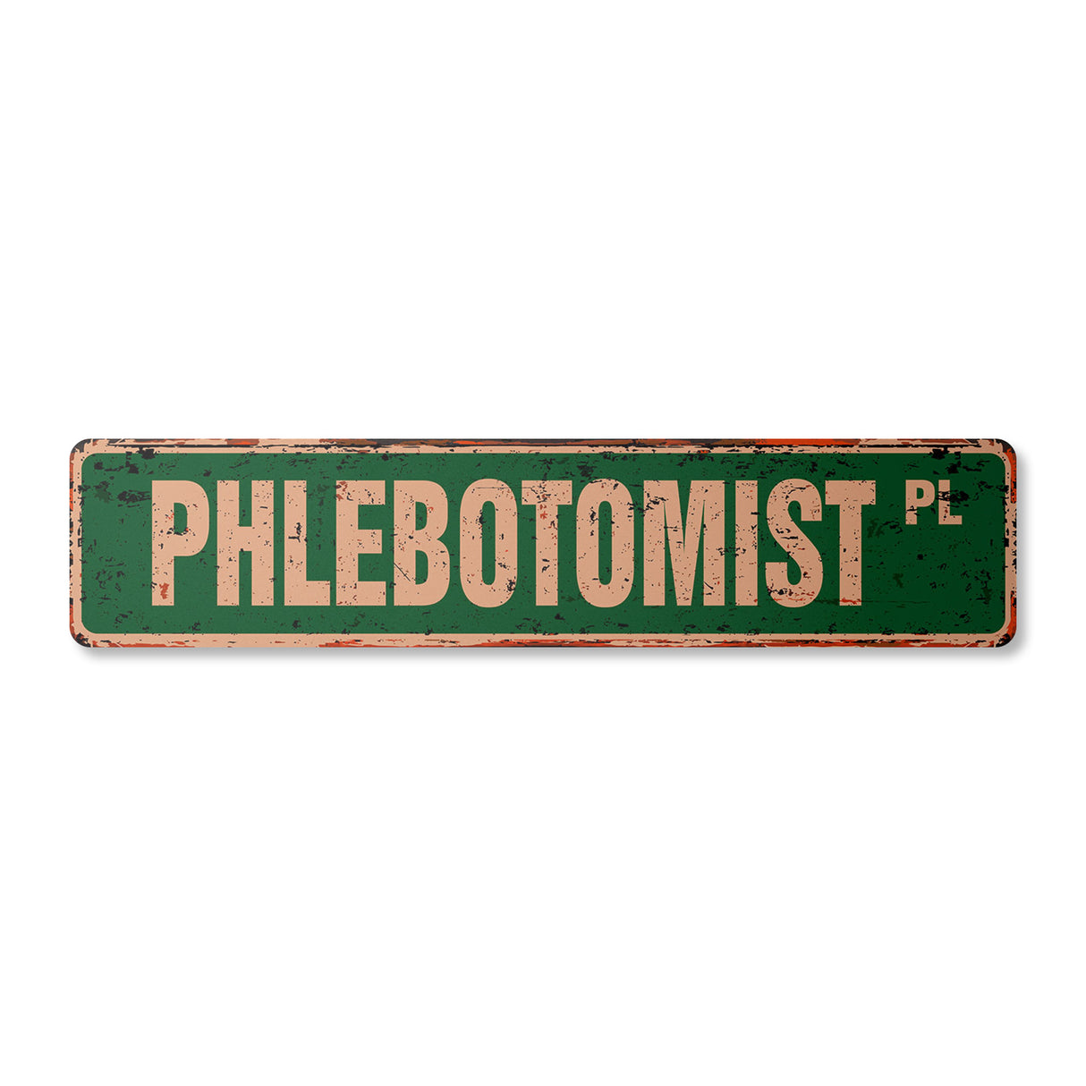 PHLEBOTOMIST
