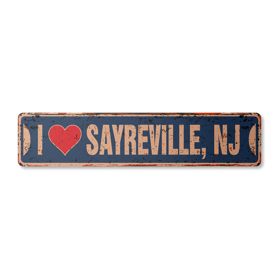 I LOVE SAYREVILLE NEW JERSEY