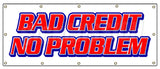 Bad Credit No Problem Banner