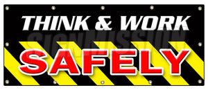 Think & Work Safely Banner