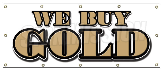 We Buy Gold Banner