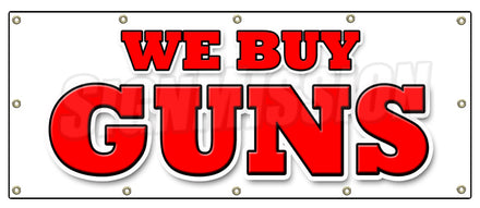 We Buy Guns Banner