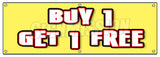Buy 1 Get 1 Free Banner