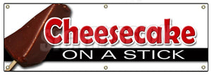 Cheesecake On A Stick Banner