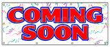 Coming Soon Advertising Banner