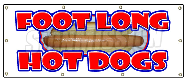 Foot Long Hot Dogs Banner