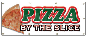 Pizza by the Slice Banner