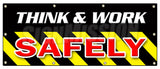 Think & Work Safely Banner