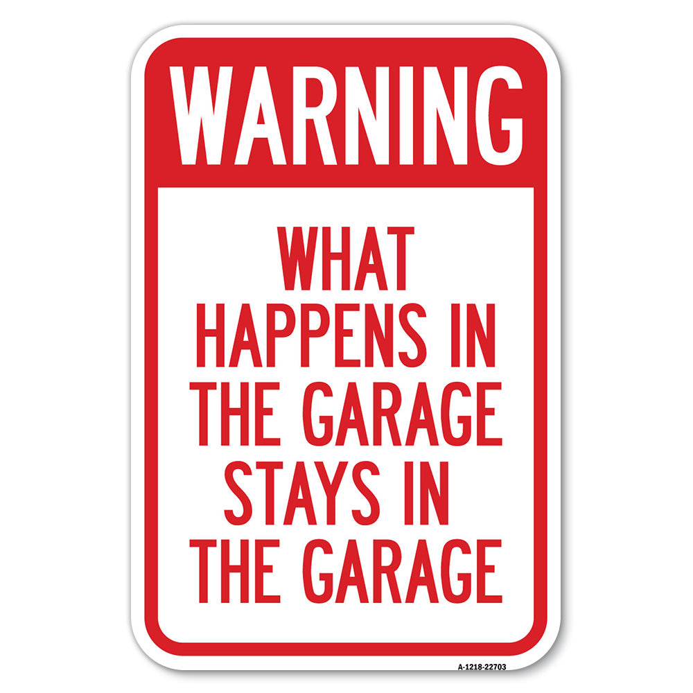 What Happens in the Garage Stays in the Garage