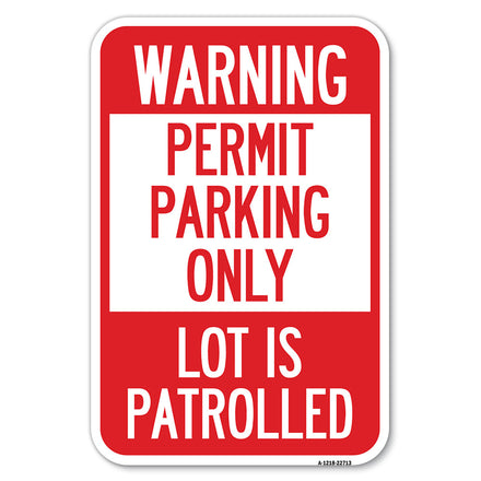 Warning Permit Parking Only Lot Is Patrolled