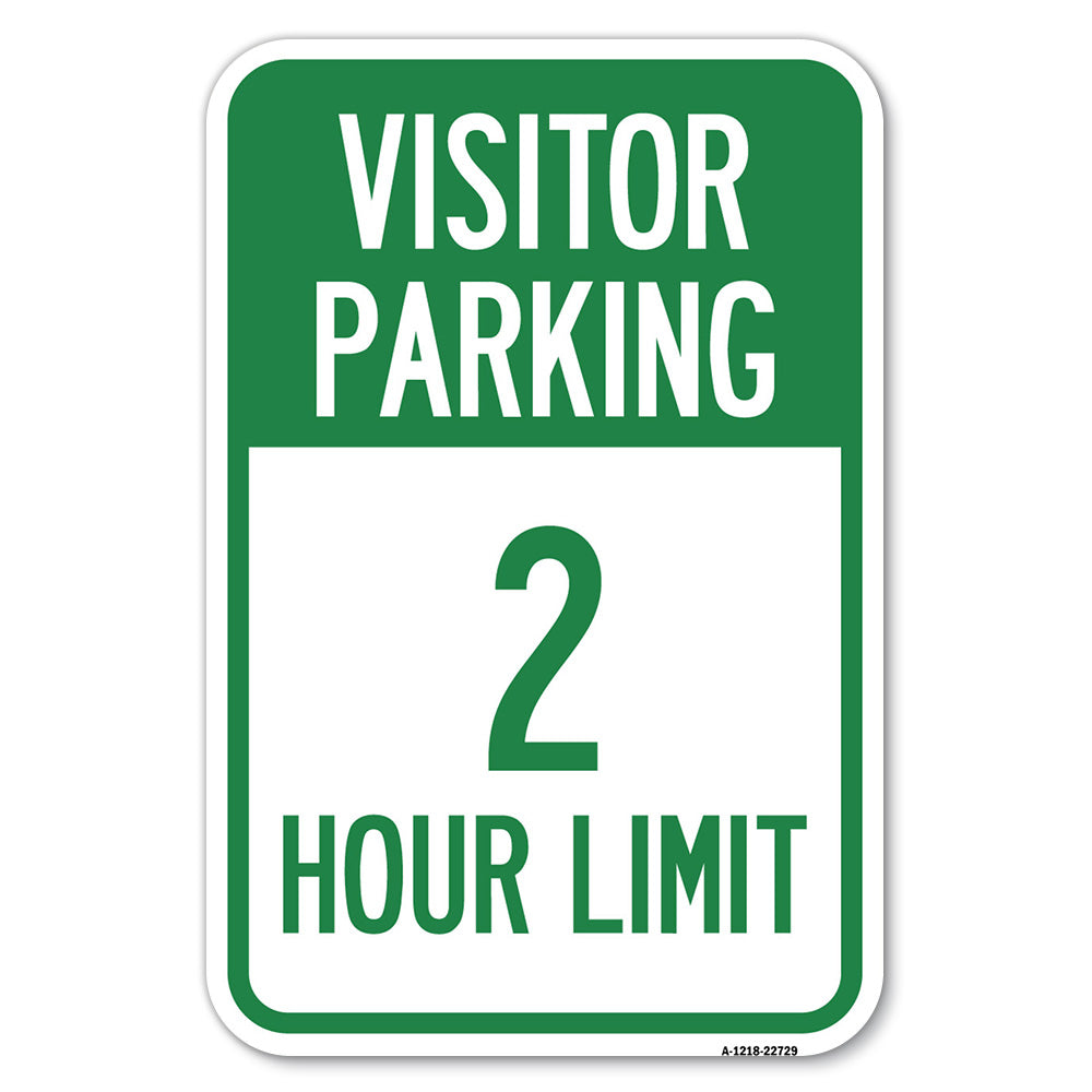Visitor Parking Sign Visitor Parking 2 Hour Limit