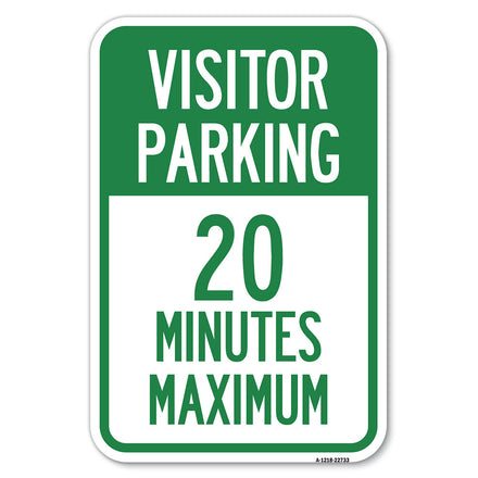 Visitor Parking 20 Minutes Maximum