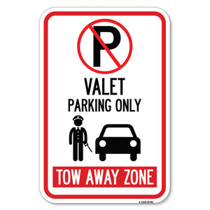 Valet Parking Only Tow Away Zone with Car Graphic