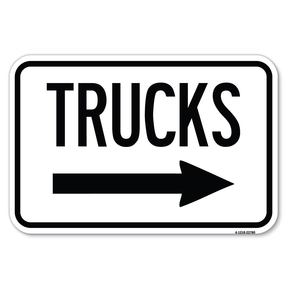 Trucks Sign Trucks (With Right Arrow)