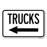 Trucks Sign Trucks (With Left Arrow)