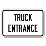 Traffic Entrance Sign Truck Entrance