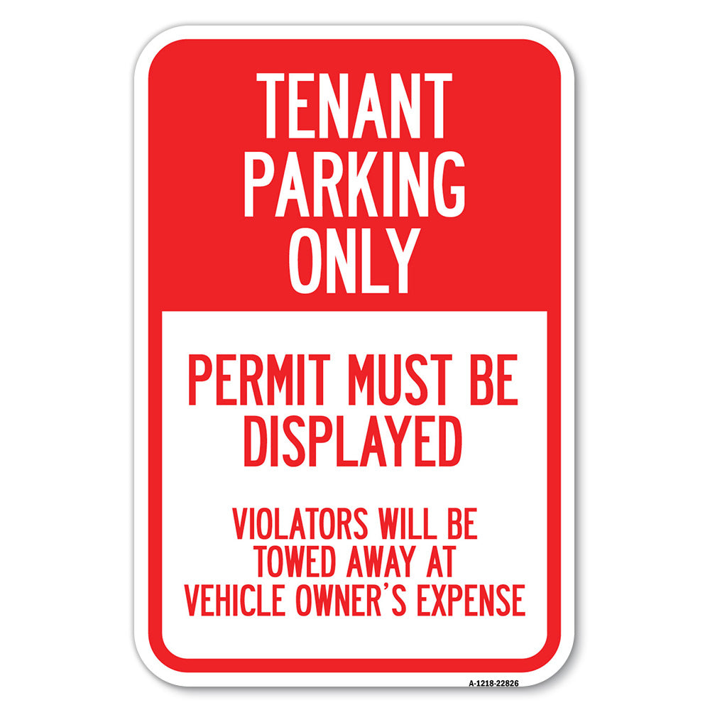 Tenant Parking Only, Display Permit, Violators Towed at Owner Expense