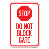 Stop Do Not Block Gate