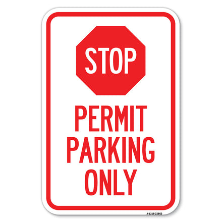 Stop - Permit Parking Only (With Stop Symbol)