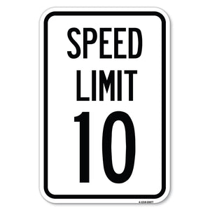 Speed Reduction Sign Speed Limit 10 Mph