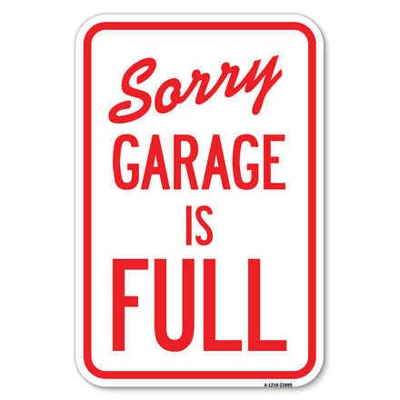 Sorry, Garage Is Full