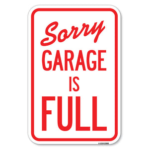 Sorry, Garage Is Full