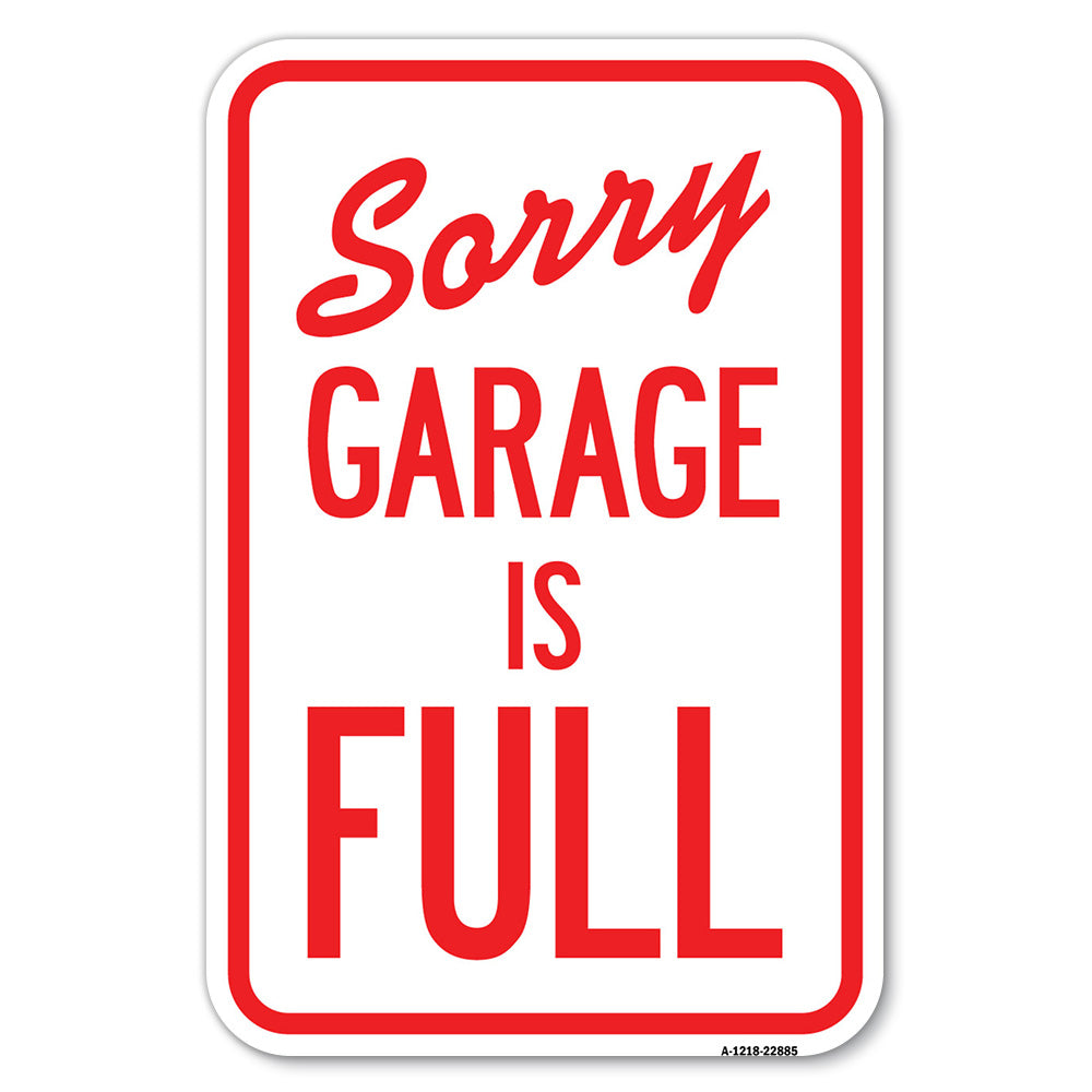 Sorry, Garage Is Full