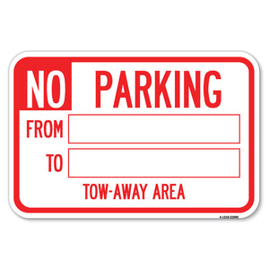 No Parking From - to with Blank Space