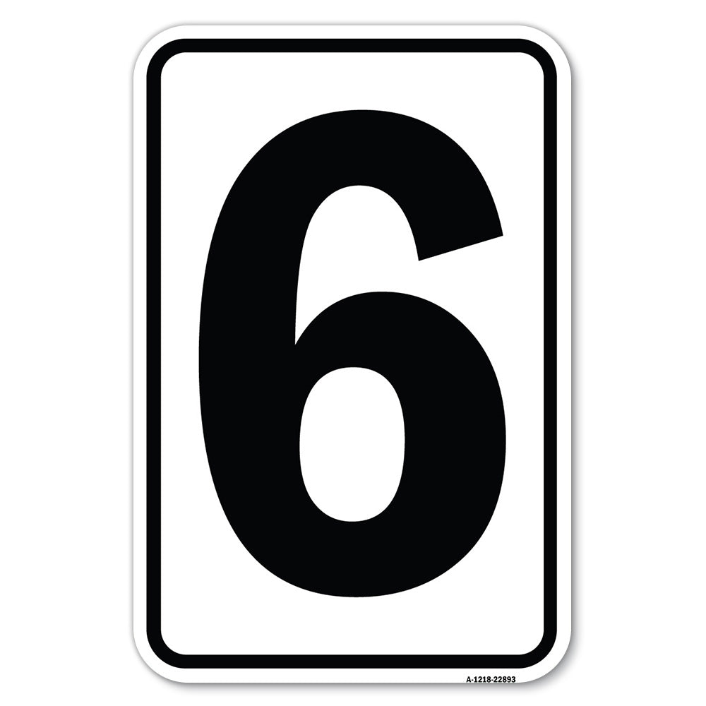 Sign with Number 6
