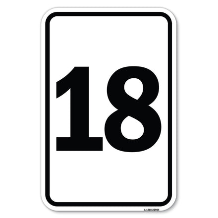 Sign with Number '18