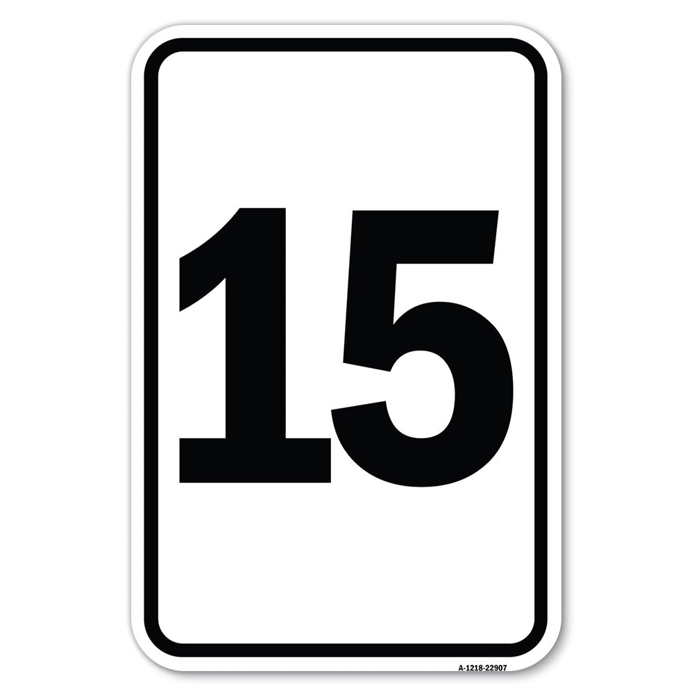 Sign with Number '15