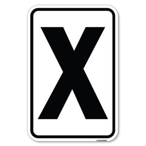 Sign with Letter X