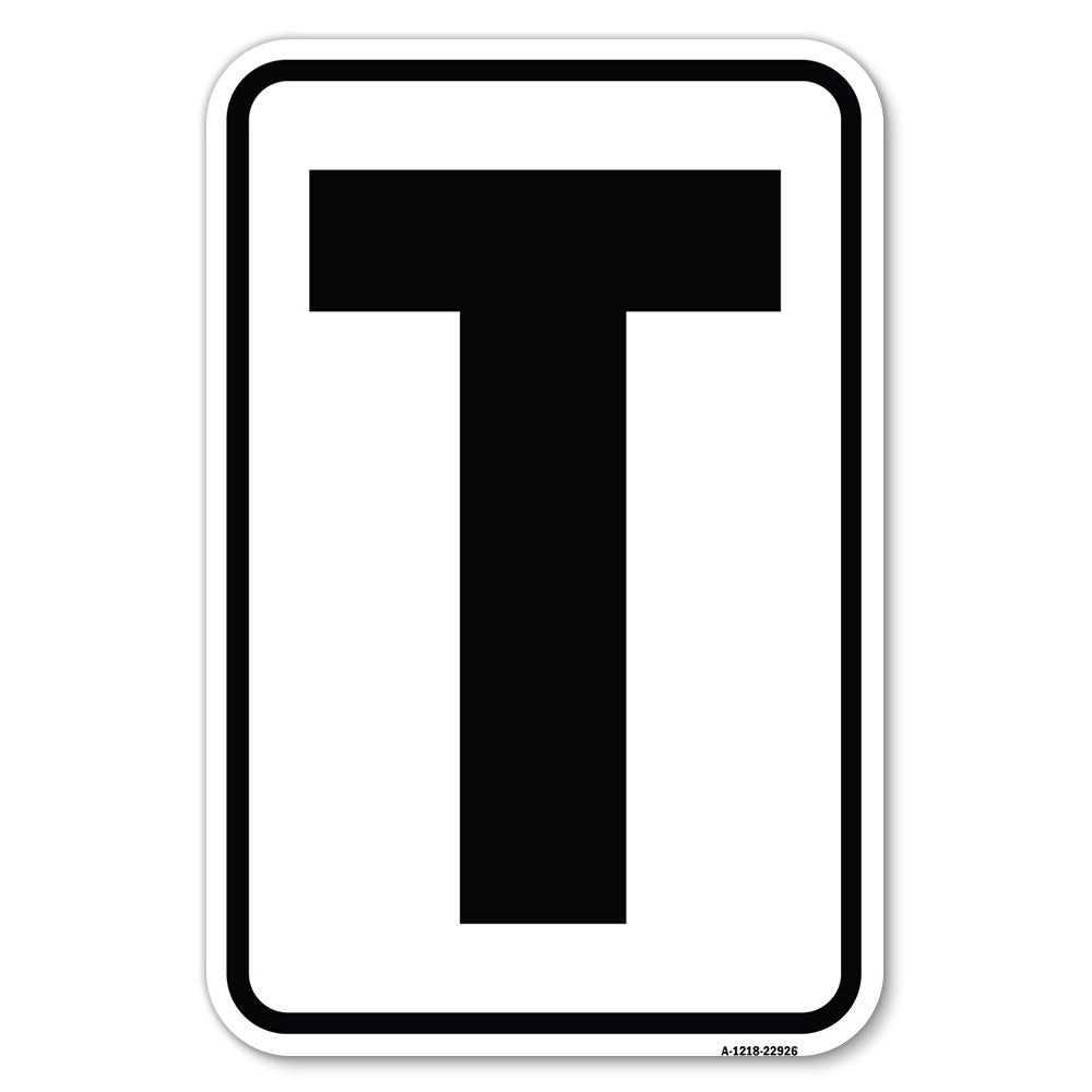 Sign with Letter T