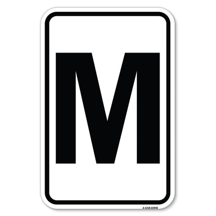 Sign with Letter M