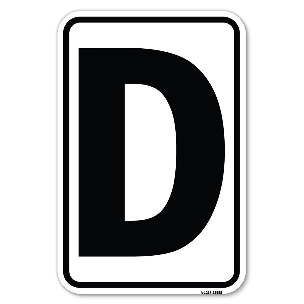 Sign with Letter D