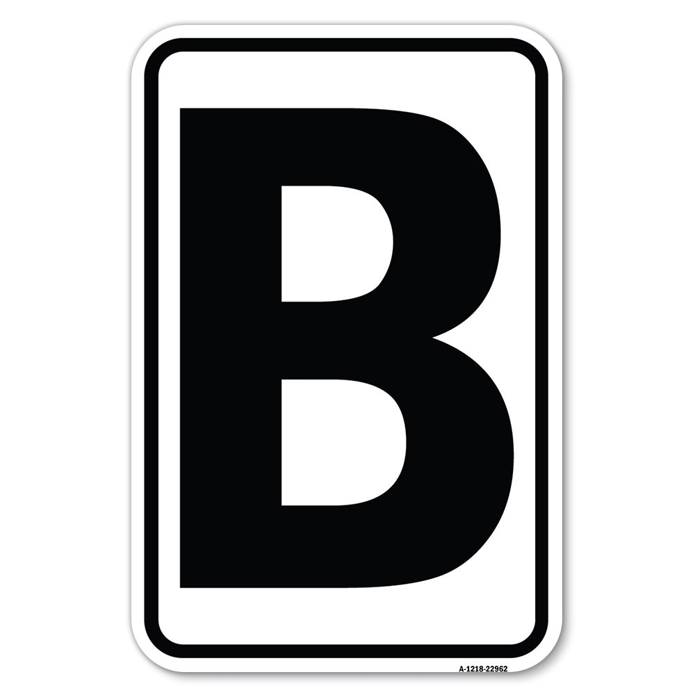 Sign with Letter B