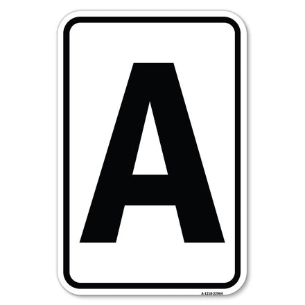 Sign with Letter A