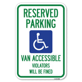 Reserved Parking Van Accessible, Violators Will Be Fined (With Graphic)