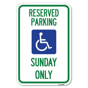 Reserved Parking Sunday Only (With Graphic