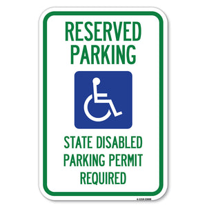 Reserved Parking State Disabled Parking Permit Required (Handicapped Symbol)